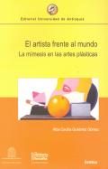 EL ARTISTA FRENTE AL MUNDO.  LA MIMESIS EN LAS ARTES PLASTICAS. 