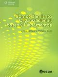 COMPORTAMIENTO ORGANIZACIONAL.  BASES Y FUNDAMENTOS. 