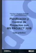 PLANIFICACION Y CONTROL DE PROYECTOS CON MS PROJECT 2016