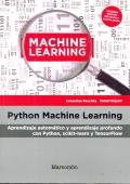 PYTHON MACHINE LEARNING.  APRENDIZAJE AUTOMATICO Y APRENDIZAJE PROFUNDO