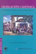 LEGISLACION CANONICA Y MATRIMONIOS DE ESCLAVIZADOS EN LA AMERICA COLONIAL