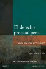 EL DERECHO PROCESAL PENAL