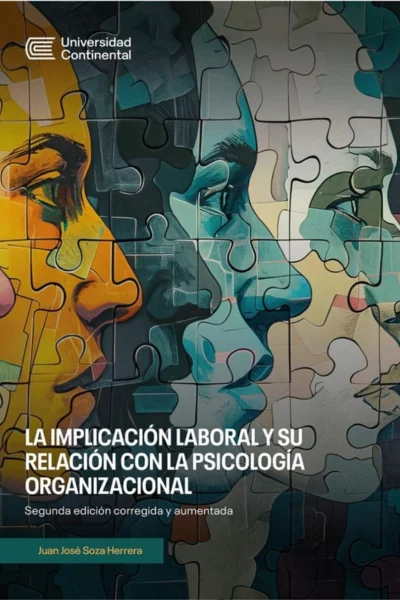 LA IMPLICACIÓN LABORAL Y SU RELACIÓN CON LA PSICOLOGÍA ORGANIZACIONAL