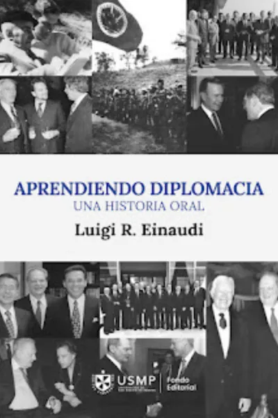 APRENDIENDO DIPLOMACIA. UNA HISTORIA ORAL