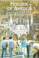 HISTORIA DE AMERICA EN LOS SIGLOS XIX Y XX