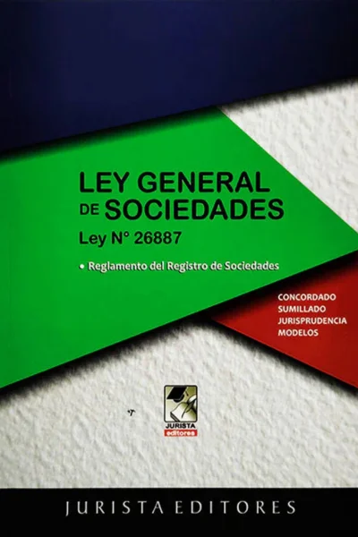 LEY GENERAL DE SOCIEDADES LEY Nº 26887. REGLAMENTO DEL REGISTRO DE SOCIEDADES.
