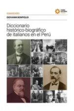 DICCIONARIO HISTÓRICO BIBLIOGRÁFICO DE ITALIANOS EN EL PERÚ