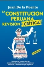 LA CONSTITUCIÓN PERUANA REVISIÓN CRITICA