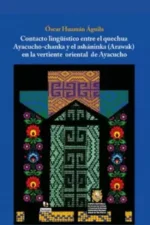 CONTACTO LINGÜÍSTICO ENTRE EL QUECHUA AYACUCHO-CHANKA Y EL ASHANINKA