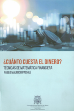 ¿CUANTO CUESTA EL DINERO?