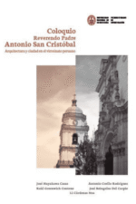 COLOQUIO REVERENDO PADRE ANTONIO SAN CRISTÓBAL ARQUITECTURA Y CIUDAD
