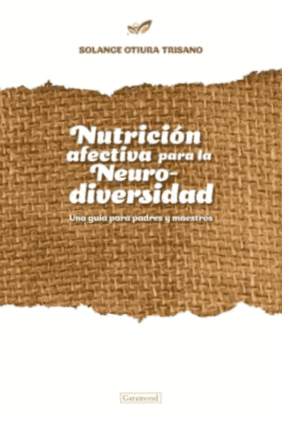 NUTRICIÓN AFECTIVA PARA LA NEURODIVERSIDAD