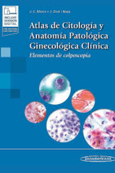 ATLAS DE CITOLOGÍA Y ANATOMÍA PATOLÓGICA GINECÓLOGA CLÍNICA