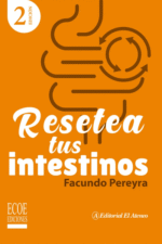 RESETEA TUS INTESTINOS