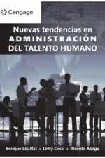 NUEVAS TENDENCIAS EN ADMINISTRACIÓN DEL TALENTO HUMANO