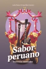 SABOR PERUANO TRAVESIAS MUSICALES