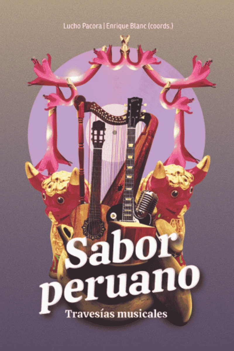 SABOR PERUANO TRAVESIAS MUSICALES