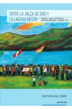 ENTRE LA JALCA DE ORO Y LA LAGUNA NEGRA