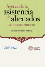 ACERCA DE LA ASISTENCIA DE ALIENADOS
