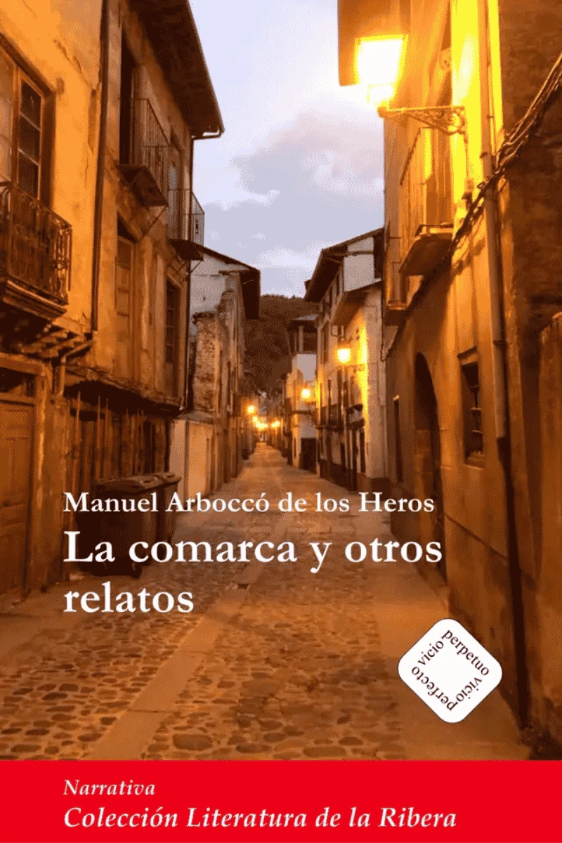 LA COMARCA Y OTROS RELATOS