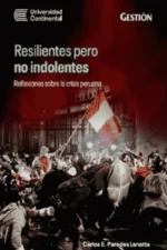 RESILIENTES PERO NO INDOLENTES
