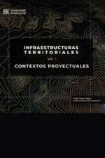 INFRAESTRUCTURAS TERRITORIALES. VOL 1