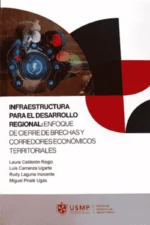 INFRAESTRUCTURA PARA EL DESARROLLO REGIONAL
