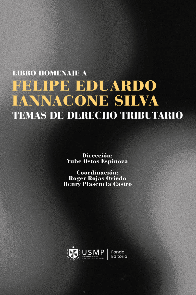 LIBRO HOMENAJE A FELIPE EDUARDO IANNACONE SILVA TEMAS DE DERECHO TRIBUTARIO