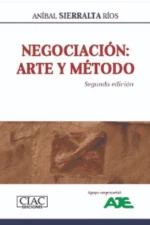 NEGOCIACIÓN: ARTE Y MÉTODO