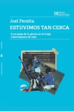 ESTUVIMOS TAN CERCA