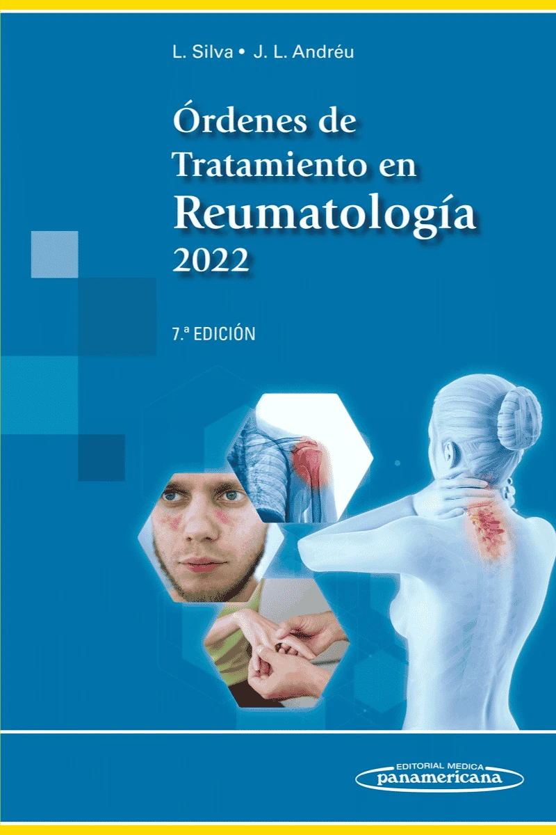 ORDENES DE TRATAMIENTO EN REUMATOLOGÍA 2022