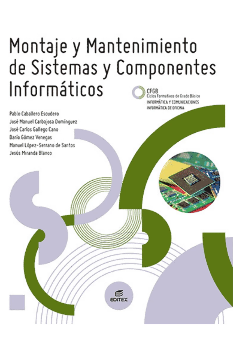MONTAJE Y MANTENIMIENTO DE SISTEMAS Y COMPONENTES INFORMÁTICOS