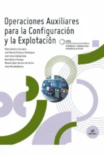 OPERACIONES AUXILIARES PARA LA CONFIGURACIÓN Y LA EXPLOTACIÓN