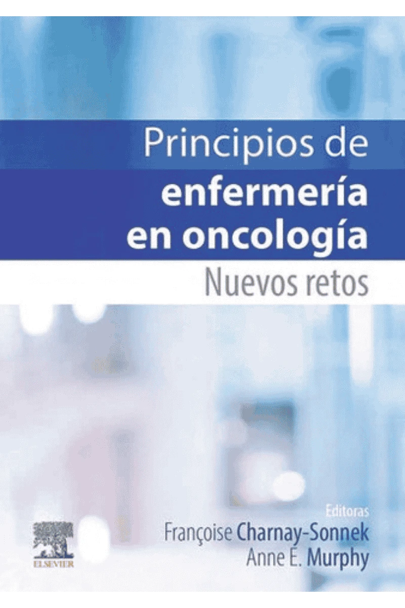 PRINCIPIOS DE ENFERMERÍA EN ONCOLOGÍA