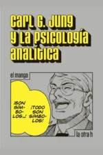 CARL G. JUNG Y LA PSICOLOGÍA ANALÍTICA