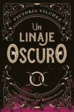 UN LINAJE OSCURO