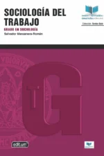 SOCIOLOGÍA DEL TRABAJO. GRADO EN SOCIOLOGÍA
