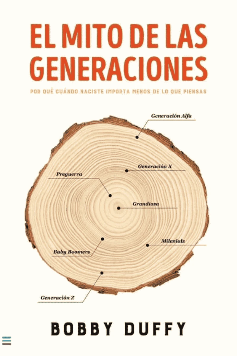EL MITO DE LAS GENERACIONES