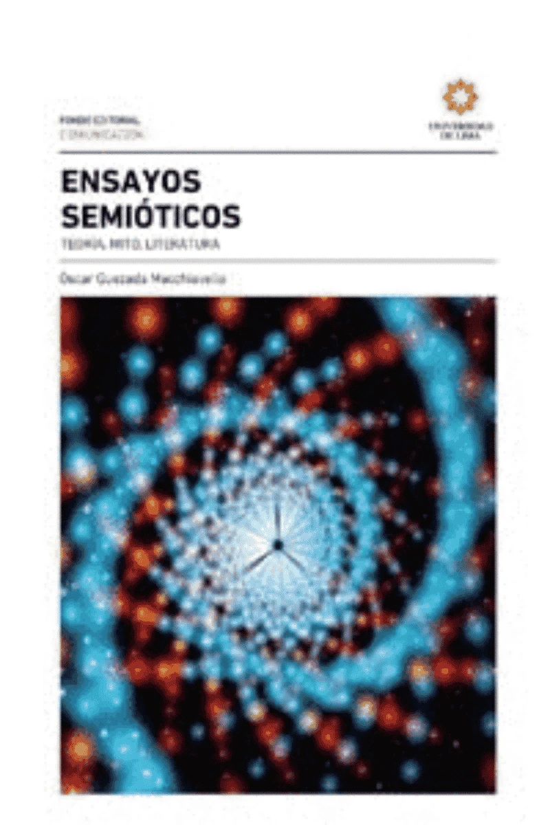 ENSAYOS SEMIÓTICOS TEORÍA, MITO, LITERATURA