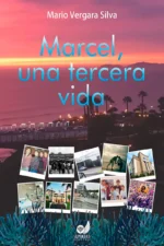 MARCEL, UNA TERCERA VIDA.