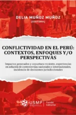 CONFLICTIVIDAD EN EL PERÚ: ENFOQUES Y/O PERSPECTIVAS