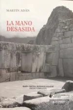 LA MANO DESASIDA