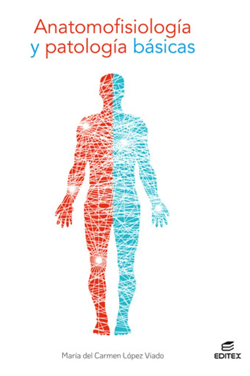 ANATOMOFISIOLOGÍA Y PATOLOGÍA BÁSICAS