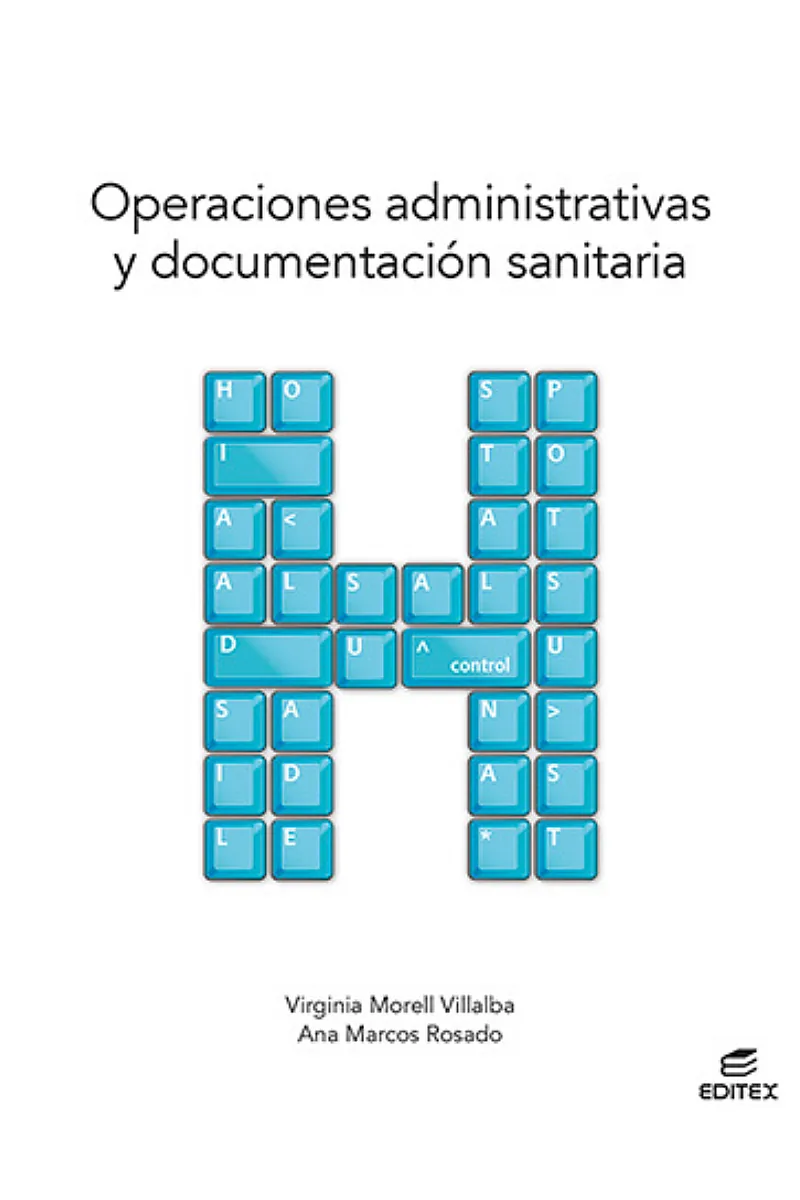 OPERACIONES ADMINISTRATIVAS Y DOCUMENTACIÓN SANITARIA
