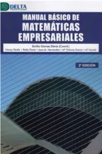 MANUAL BÁSICO DE MATEMÁTICAS EMPRESARIALES