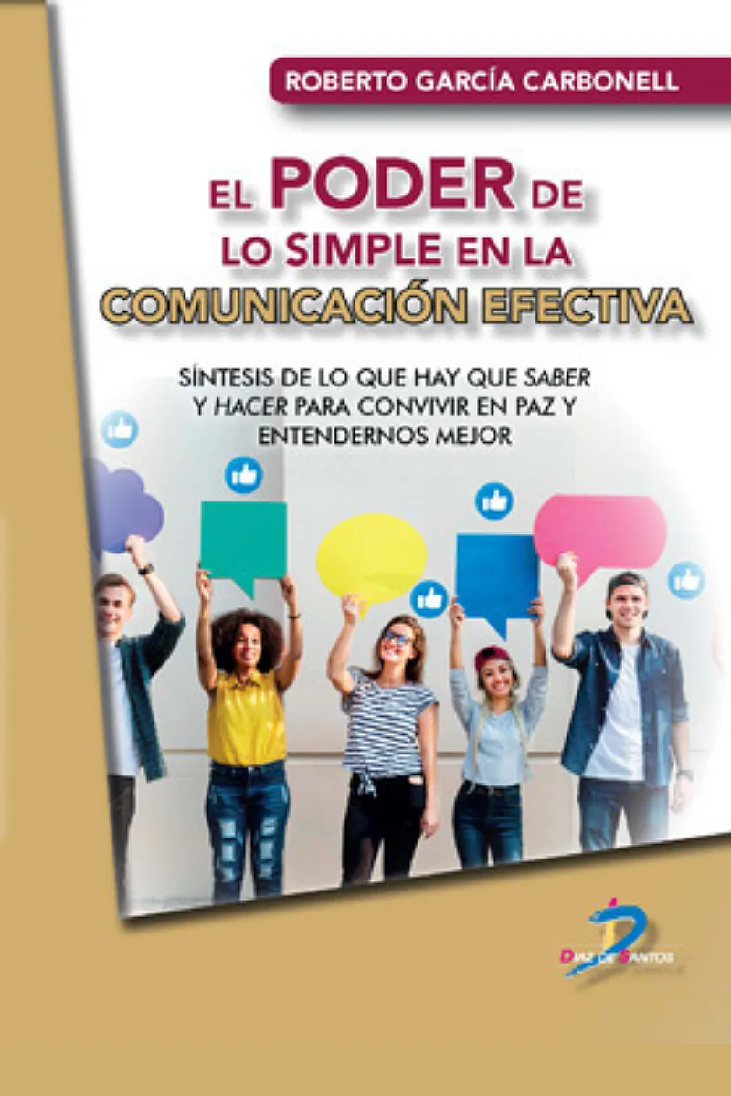 EL PODER DE LO SIMPLE EN LA COMUNICACIÓN EFECTIVA