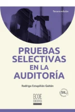 PRUEBAS SELECTIVAS EN LA AUDITORIA