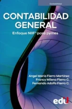 CONTABILIDAD GENERAL. ENFOQUE NIIF PARA PYMES